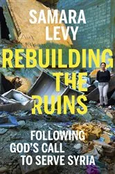 Book cover of Rebuilding the Ruins by Samara Levy