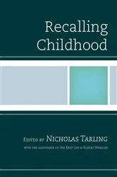 Book cover of Recalling Childhood by Nicholas Tarling