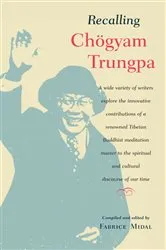 Book cover of Recalling Chogyam Trungpa by Fabrice Midal