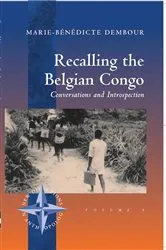 Book cover of Recalling the Belgian Congo by Marie-Bénédicte Dembour