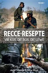 Book cover of Recce-resepte by Justin Vermaak