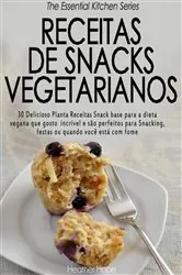Book cover of Receitas de Snacks Vegetarianos by N/A
