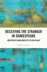Book cover of Receiving the Stranger in Shakespeare by Joan Fitzpatrick