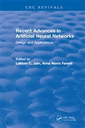 Book cover of Recent Advances in Artificial Neural Networks by L. C. Jain