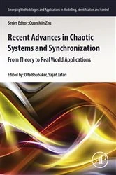 Book cover of Recent Advances in Chaotic Systems and Synchronization by Olfa Boubaker PhD