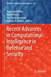 Book cover of Recent Advances in Computational Intelligence in Defense and Security by Rami Abielmona