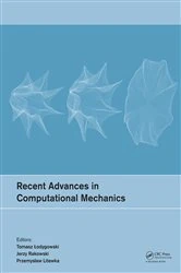 Book cover of Recent Advances in Computational Mechanics by Tomasz Lodygowski