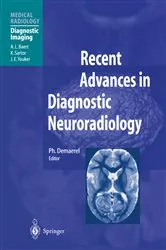 Book cover of Recent Advances in Diagnostic Neuroradiology by Ph. Demaerel