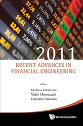 Book cover of Recent Advances In Financial Engineering 2011 - Proceedings Of The International Workshop On Finance 2011 by Akihiko Takahashi