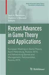 Book cover of Recent Advances in Game Theory and Applications by Leon A. Petrosyan