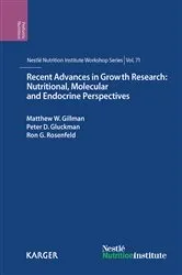 Book cover of Recent Advances in Growth Research: Nutritional, Molecular and Endocrine Perspectives by M.W. Gillman