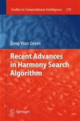 Book cover of Recent Advances in Harmony Search Algorithm by Zong Woo Geem