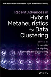 Book cover of Recent Advances in Hybrid Metaheuristics for Data Clustering by Sourav De