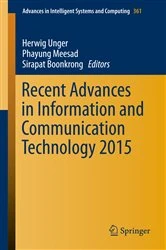 Book cover of Recent Advances in Information and Communication Technology 2015 by Herwig Unger