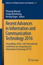Book cover of Recent Advances in Information and Communication Technology 2016 by Phayung Meesad