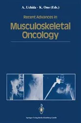 Book cover of Recent Advances in Musculoskeletal Oncology by Atsumasa Uchida