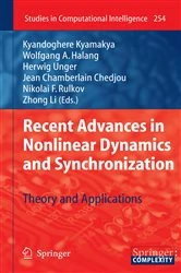 Book cover of Recent Advances in Nonlinear Dynamics and Synchronization by Kyandoghere Kyamakya