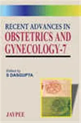 Book cover of Recent Advances in Obstetrics and Gynaecology-7 by S. Dasgupta