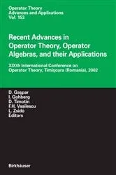 Book cover of Recent Advances in Operator Theory, Operator Algebras, and their Applications by Unknown
