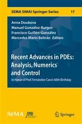 Book cover of Recent Advances in PDEs: Analysis, Numerics and Control by Anna Doubova