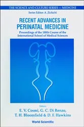 Book cover of Recent Advances In Perinatal Medicine - Proceedings Of The 100th Course Of The International School Of Medical Sciences by Unknown