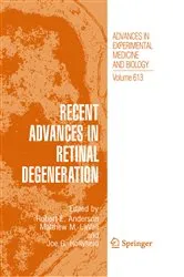 Book cover of Recent Advances In Retinal Degeneration by Robert E. Anderson