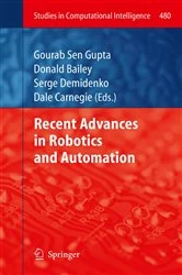 Book cover of Recent Advances in Robotics and Automation by Gourab Sen Gupta