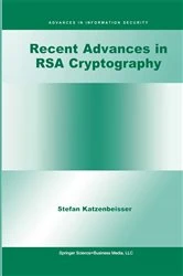 Book cover of Recent Advances in RSA Cryptography by Stefan Katzenbeisser