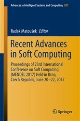 Book cover of Recent Advances in Soft Computing by Radek Matoušek