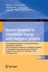 Book cover of Recent Advances in Sustainable Energy and Intelligent Systems by Kang Li