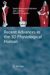 Book cover of Recent Advances in the 3D Physiological Human by Nadia Magnenat-Thalmann