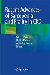Book cover of Recent Advances of Sarcopenia and Frailty in CKD by Akihiko Kato