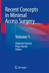 Book cover of Recent Concepts in Minimal Access Surgery by Deborshi Sharma