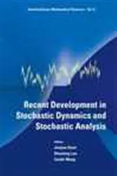 Book cover of Recent Development In Stochastic Dynamics And Stochastic Analysis by Jinqiao Duan