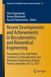 Book cover of Recent Developments and Achievements in Biocybernetics and Biomedical Engineering by Piotr Augustyniak