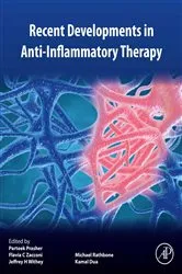 Book cover of Recent Developments in Anti-Inflammatory Therapy by Parteek Prasher Ph.D.