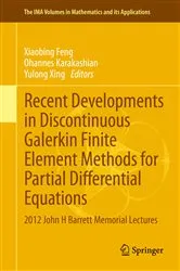 Book cover of Recent Developments in Discontinuous Galerkin Finite Element Methods for Partial Differential Equations by Unknown
