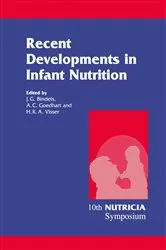 Book cover of Recent Developments in Infant Nutrition by J.G. Bindels