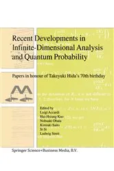 Book cover of Recent Developments in Infinite-Dimensional Analysis and Quantum Probability by Luigi Accardi