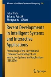 Book cover of Recent Developments in Intelligent Systems and Interactive Applications by Fatos Xhafa