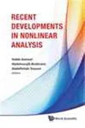 Book cover of Recent Developments In Nonlinear Analysis - Proceedings Of The Conference In Mathematics And Mathematical Physics by Unknown