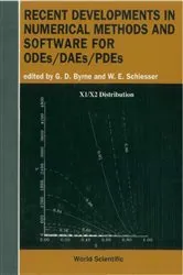 Book cover of Recent Developments In Numerical Methods And Software For Odes/daes/pdes by William E Schiesser