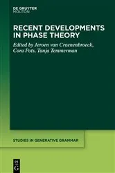 Book cover of Recent Developments in Phase Theory by Jeroen van Craenenbroeck