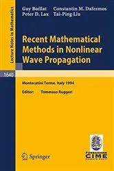 Book cover of Recent Mathematical Methods in Nonlinear Wave Propagation by Unknown