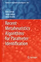Book cover of Recent Metaheuristics Algorithms for Parameter Identification by Erik Cuevas