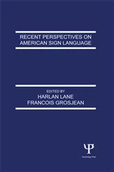 Book cover of Recent Perspectives on American Sign Language by Unknown