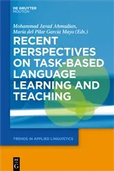 Book cover of Recent Perspectives on Task-Based Language Learning and Teaching by Mohammad Ahmadian