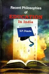 Book cover of Recent Philosophies of Education in India by S. P. Chaube