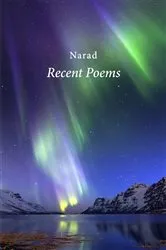 Book cover of Recent Poems by Narad