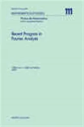 Book cover of Recent Progress in Fourier Analysis by I. Peral